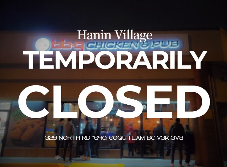[BC] Store Renovation Notice: BBQ Chicken Hanin Village